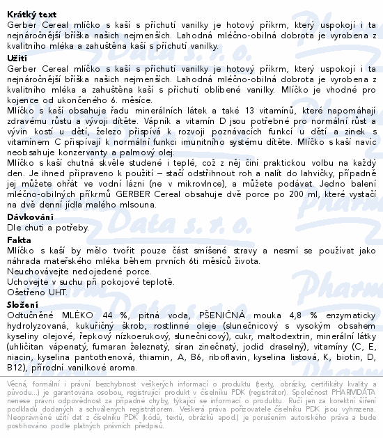 Informace o produktu:<br> Gerber Cereal Ml.s kaší dobr.noc vanil.2x200ml 6M+