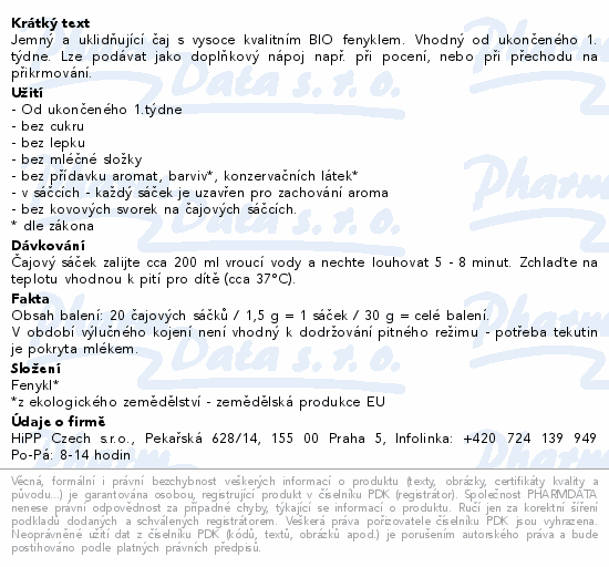 Informace o produktu:<br> HiPP Fenyklový čaj BIO 20x1.5g