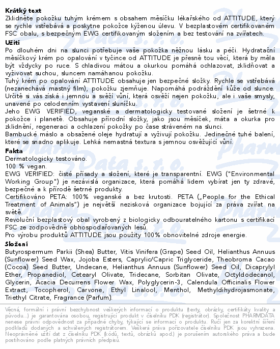 Informace o produktu:<br> ATTITUDE Zklidňuj.krém po opalov.máta okurka 60ml