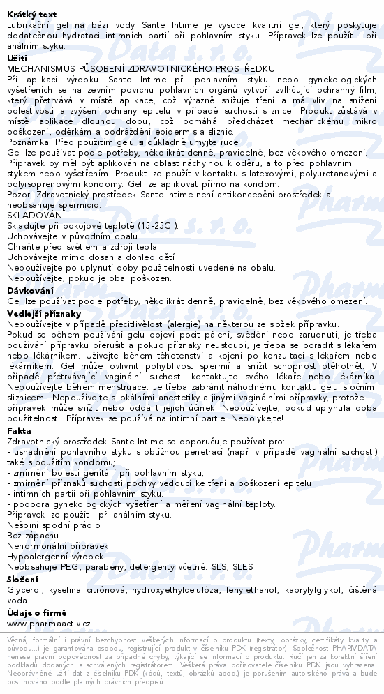 Informace o produktu:<br> Lubrikační gel Sante Intime 100ml