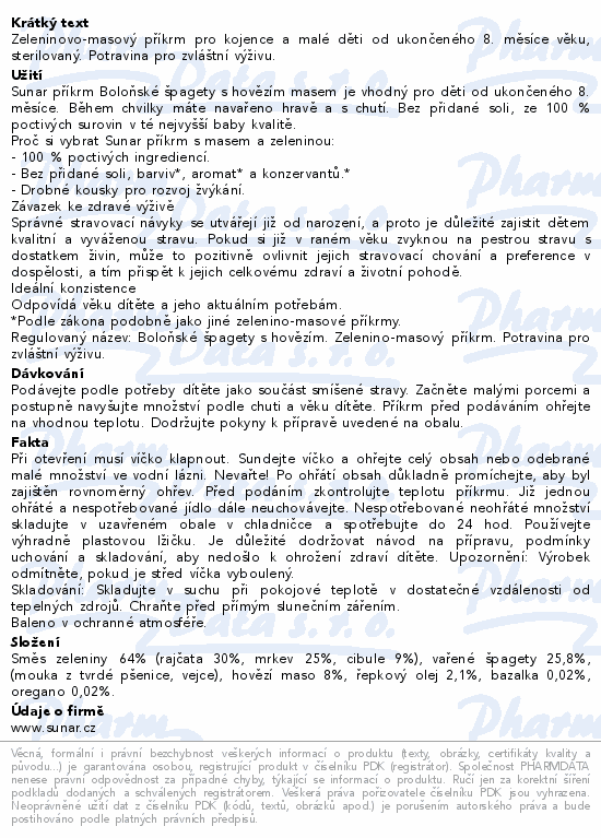 Informace o produktu:<br> Sunar příkrm Boloňské špag.s hověz.od ukon.8m+190g