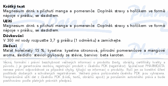 Informace o produktu:<br> LIVLIFE Magnesium Malate mango a pomeranč 111g