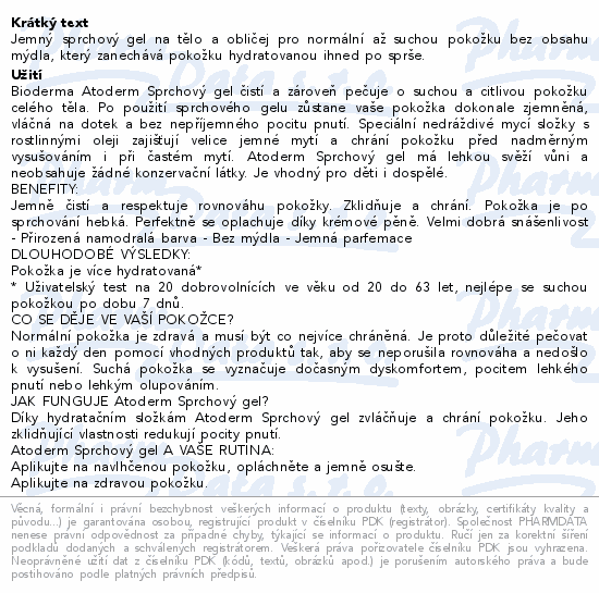 Informace o produktu:<br> BIODERMA Atoderm sprchový gel 1L