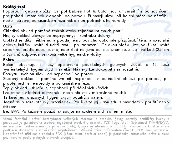 Informace o produktu:<br> Canpol babies Popor.gel.vložky Hot&Cold 2ks+12náv.